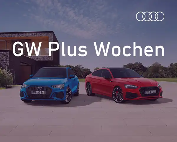 Audi GW Plus Wochen